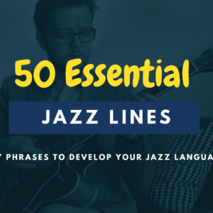 50 Essential Jazz Guitar Licks