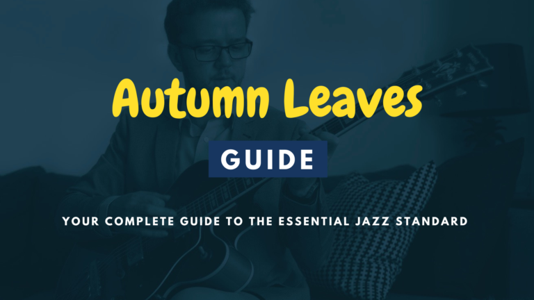 Autumn Leaves Guide