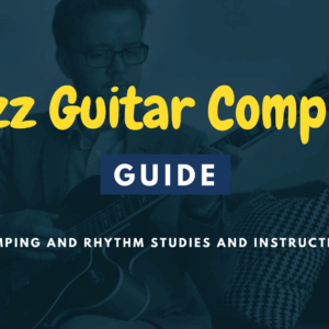 Jazz Guitar Comping Guide